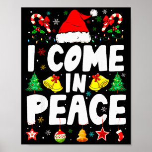 I Come In Peace Im Peace Funny Couple Matching Chr Poster
