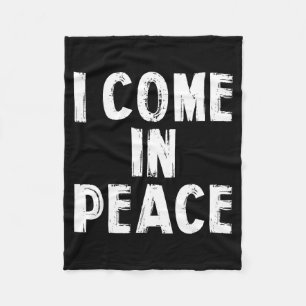 I Come In Peace I'm Peace Funny Couple Valentine M Fleece Blanket