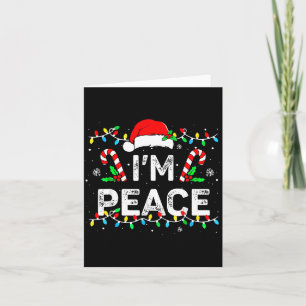 I Come In Peace I'm Peace Matching Ugly Christmas Card