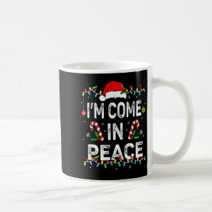 I Come In Peace I'm Peace Matching Ugly Christmas Coffee Mug