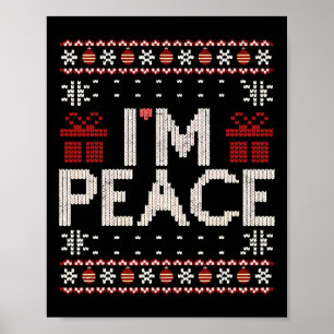I Come In Peace I'm Peace Matching Ugly Christmas  Poster