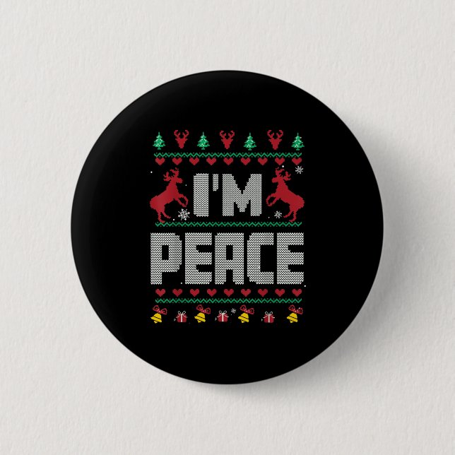 I Come In Peace - I'm Peace Xmas Matching Couples  6 Cm Round Badge (Front)