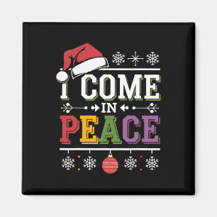 I Come In Peace - I'm Peace Xmas Matching Couples Magnet