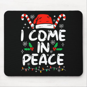 I Come In Peace Matching Peace Couples Santa Hat C Mouse Pad