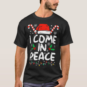 I Come In Peace Matching Peace Couples Santa Hat C T-Shirt