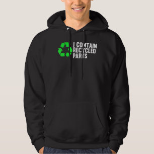 I Contain Recycled Parts Organ Donation Awareness Hoodie