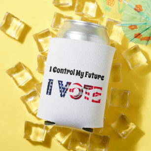 I Control My Future - I Vote Can Cooler