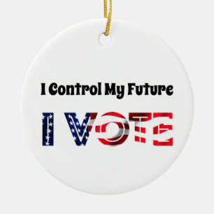 I Control My Future - I Vote Ceramic Ornament
