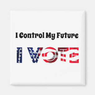 I Control My Future - I Vote Magnet