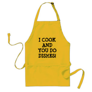 I COOK AND YOU DO THE DISHES! STANDARD APRON