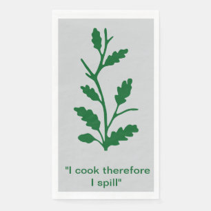 “I Cook Therefore I Spill” Oak Kitchen Towel Napkin