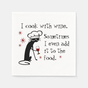 I Cook With Wine Funny Quote with Cat Napkin