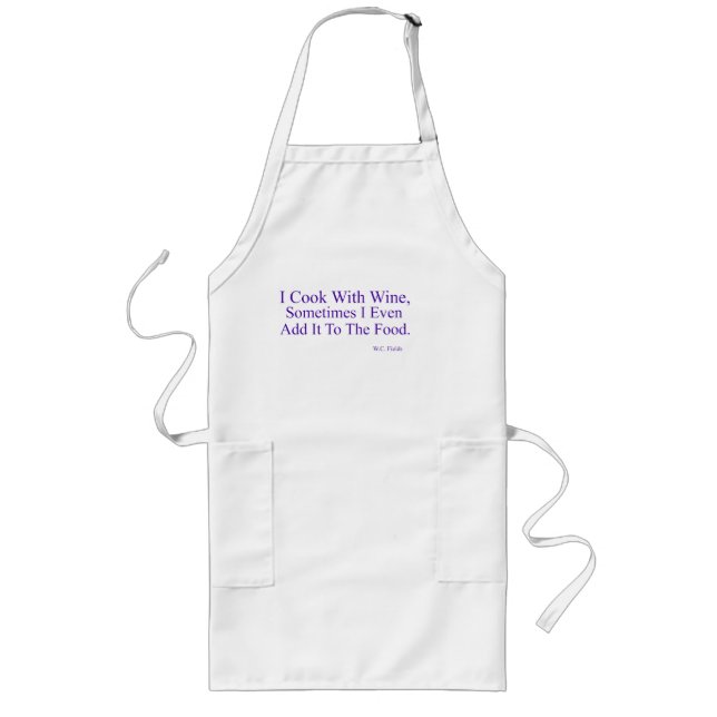 I Cook With Wine Long Apron (Front)