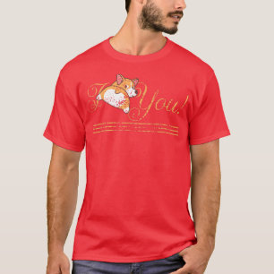 I Corgi You Funny Corgi Butt Dog Lover Pun Pembrok T-Shirt