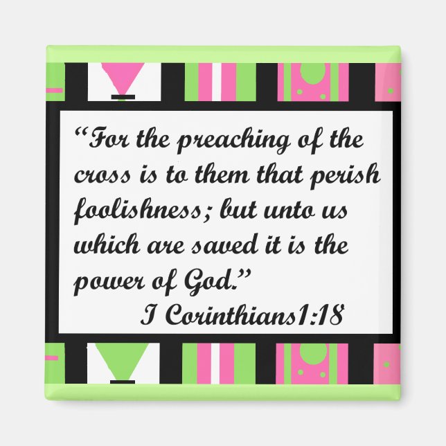 I Corinthians 1:18 magnet (Front)