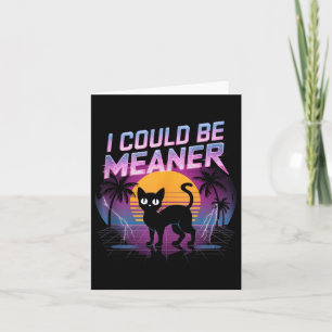 I Could Be Meaner Medusa Greek Mythology Halloween Card