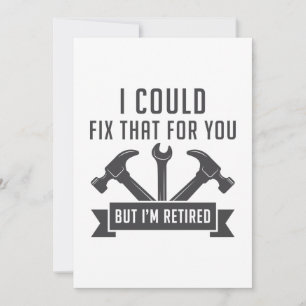 I Could Fix That For You Thank You Card
