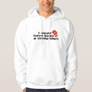i could have been a contender hoodie