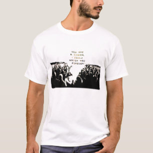 I Could Watch You Forever T-Shirt