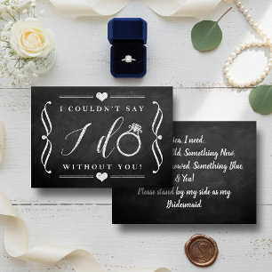 I Couldn't Say I Do Without You   Chalkboard Invitation