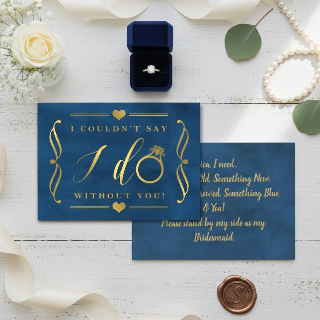 I Couldn't Say I Do Without You | Gold Foil & Navy Invitation (Creator Uploaded)