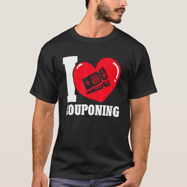 I  Couponing Couponer Discount Sale 1 T-Shirt (Front)