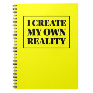 I Create My Own Reality Affirmation Black & Yellow Notebook