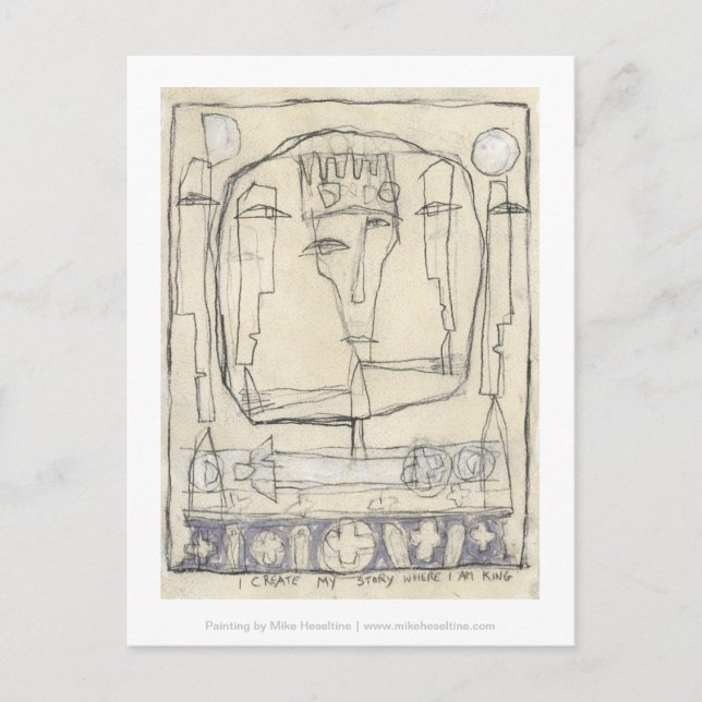 I create my story where I am king. Postcard (Front)
