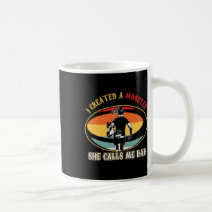 I Created A Monster She Call Me Dad Rug Fathers Da Coffee Mug