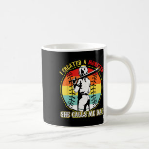 I Created A Monster She Call Me Dad Softll Sell Lo Coffee Mug