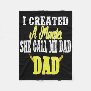I Created A Monster She Calls Me Dad Softll Coach Fleece Blanket
