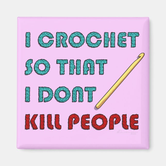 I Crochet, Magnet (Front)