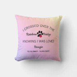 I Crossed Over The Rainbow Bridge Memorial Cushion