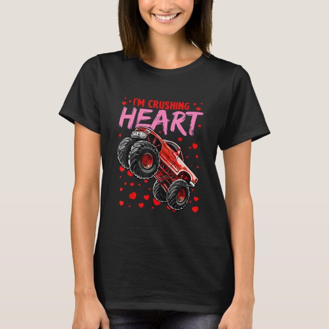 I Crush Hearts Monster Truck Funny Boys Kids Valen T-Shirt (Front)
