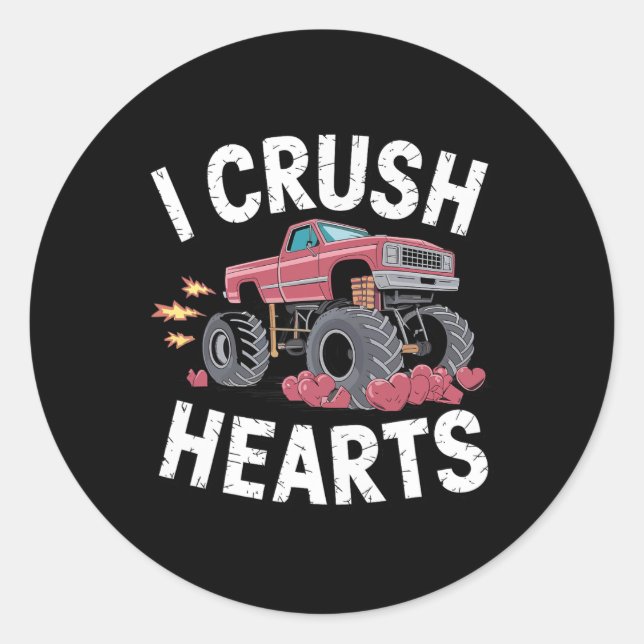 I Crush Hearts Monster Truck Funny Valentines Day  Classic Round Sticker (Front)