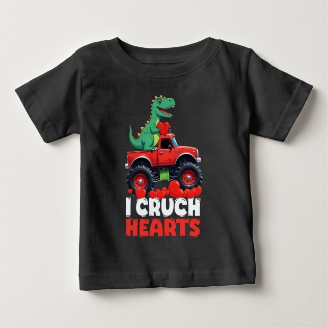 I Crush Hearts Valentines Day T Rex Riding Truck Baby T-Shirt (Front)