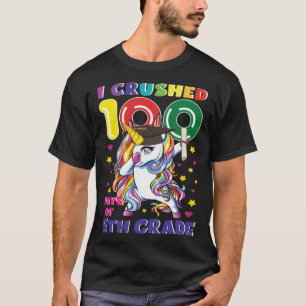 I Crushed 100 Day Of 5th Grade Unicorn Teacher Stu T-Shirt