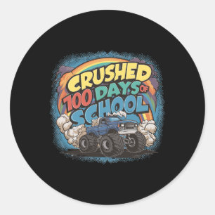 I Crushed 100 Days 100th Day Of School Monster Tru Classic Round Sticker