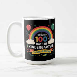 I Crushed 100 Days of Kindergarten Customise Coffee Mug
