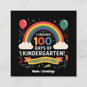 I Crushed 100 Days of Kindergarten Customise Square Business Card