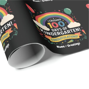 I Crushed 100 Days of Kindergarten Customise Wrapping Paper