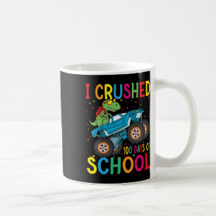 I Crushed 100 Days Of School 100th Day Of School B Coffee Mug