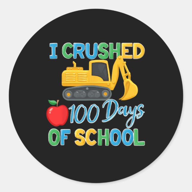 I Crushed 100 Days Of School 100th Pre-k Construct Classic Round Sticker (Front)
