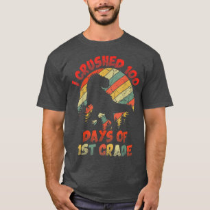 I Crushed 100 Days Of School 1st Grade Dinosaur T T-Shirt