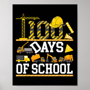 I Crushed 100 Days Of School Boys Kid Construction Poster