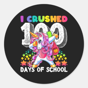 I Crushed 100 Days Of School Dabbing Unicorn Gift Classic Round Sticker