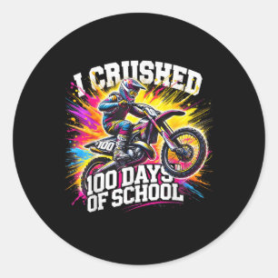 I Crushed 100 Days Of School Dirt Bike For Boys 10 Classic Round Sticker