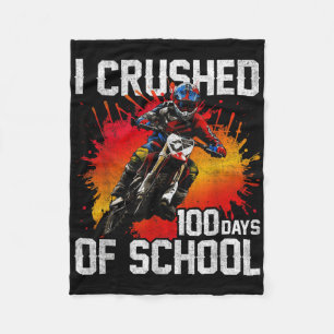 I Crushed 100 Days Of School Dirt Bike For Boys 10 Fleece Blanket