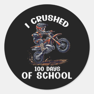 I Crushed 100 Days Of School Dirt Bike Kids Motocr Classic Round Sticker