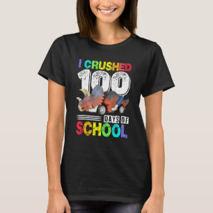 I Crushed 100 Days Of School Funny Monster Truck T-Shirt